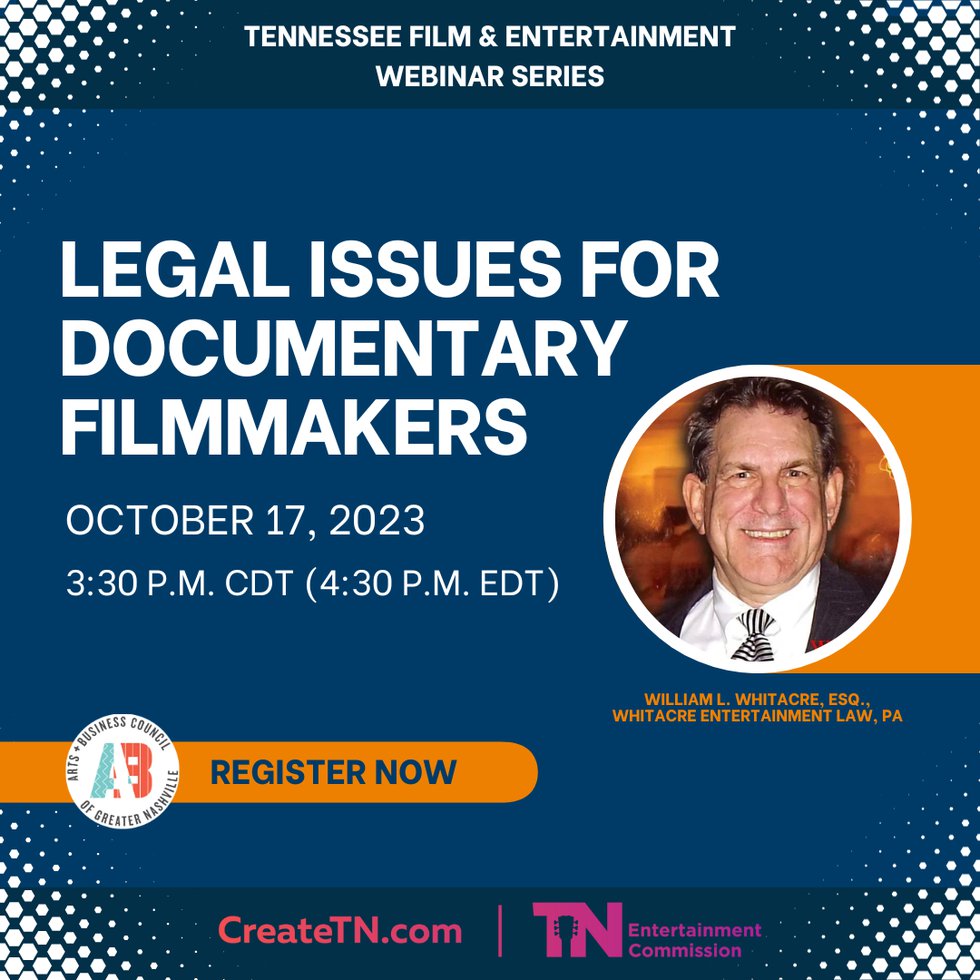 TN Film &amp; Entertainment Webinars - Instagram - Legal Issues for Documentary Filmmakers